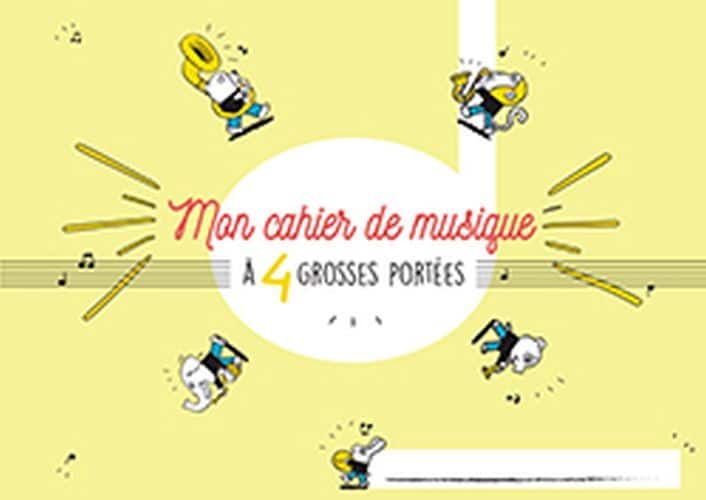 HEXAMUSIC CAHIER DE MUSIQUE POUR ENFANT 4 GROSSES PORTEES