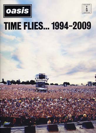 WISE PUBLICATIONS OASIS - TIME FLIES... 1994-2009 - GUITARE TAB