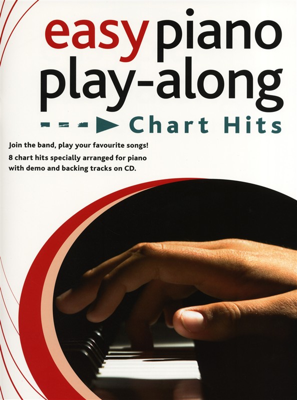 WISE PUBLICATIONS EASY PIANO PLAYALONG CHART HITS PIANO + CD - PIANO SOLO