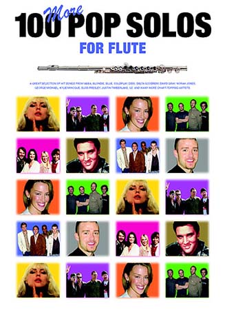 MUSIC SALES 100 MORE POP SOLOS - FLUTE