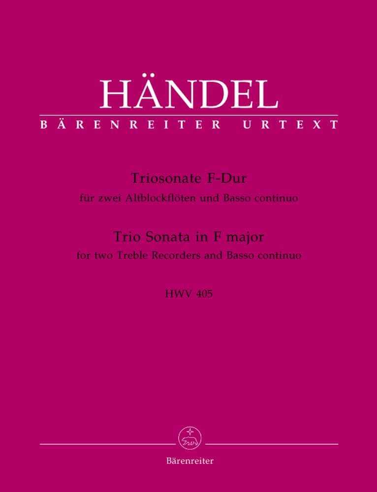 BARENREITER HAENDEL G.F. - SONATE EN TRIO EN FA MAJEUR HWV 405 - 2 FLUTES A BEC ALTO, BASSE CONTINUE