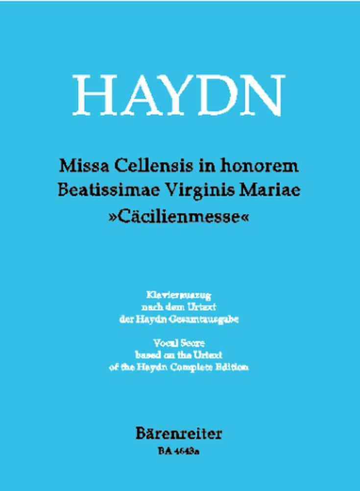 BARENREITER HAYDN J. - MISSA CELLENSIS HOB.XXII:5, IN HONOREM BEATISSIMAE VIRGINIS MARIAE 