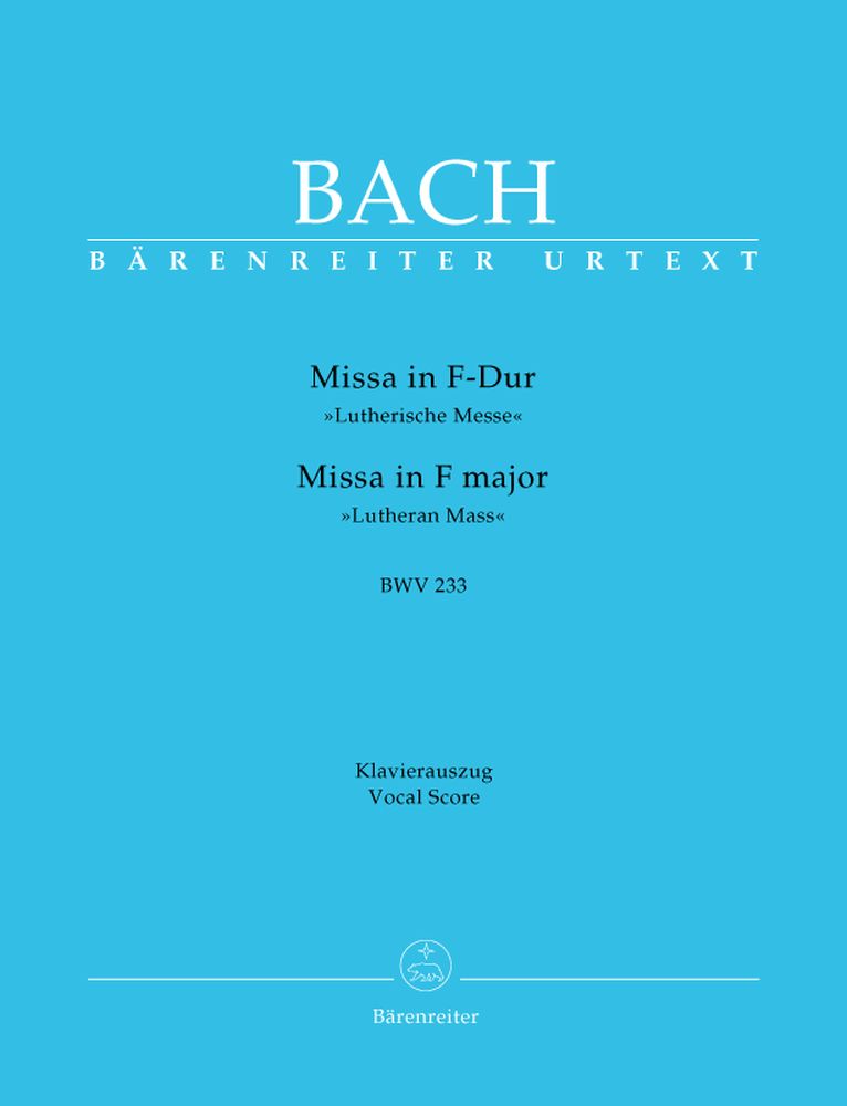 BARENREITER BACH J.S. - MESSE EN FA MAJEUR BWV 233 