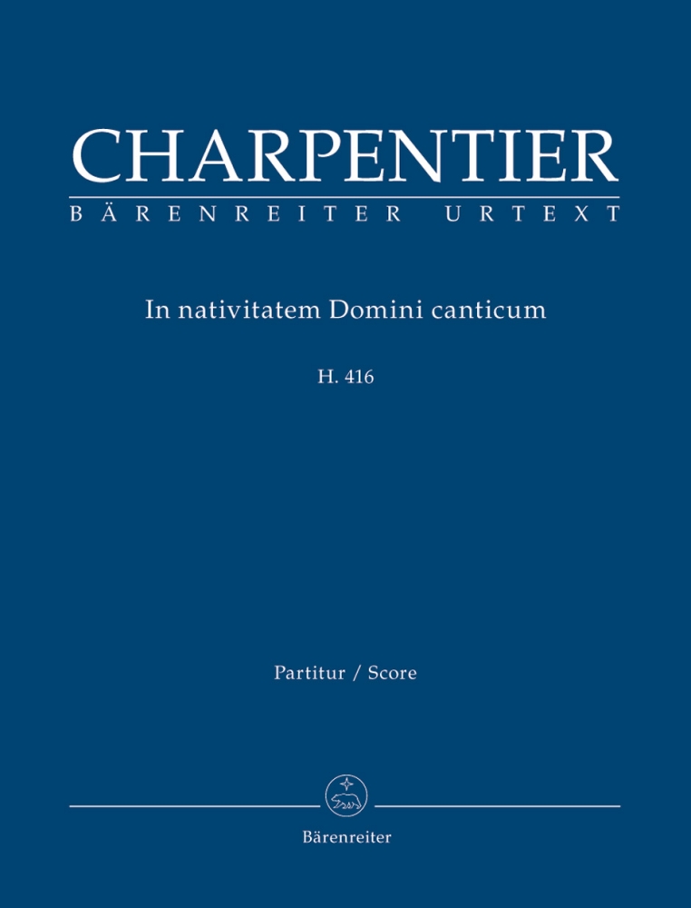BARENREITER CHARPENTIER M. A. - IN NATIVITATEM DOMINI CANTICUM - CONDUCTEUR