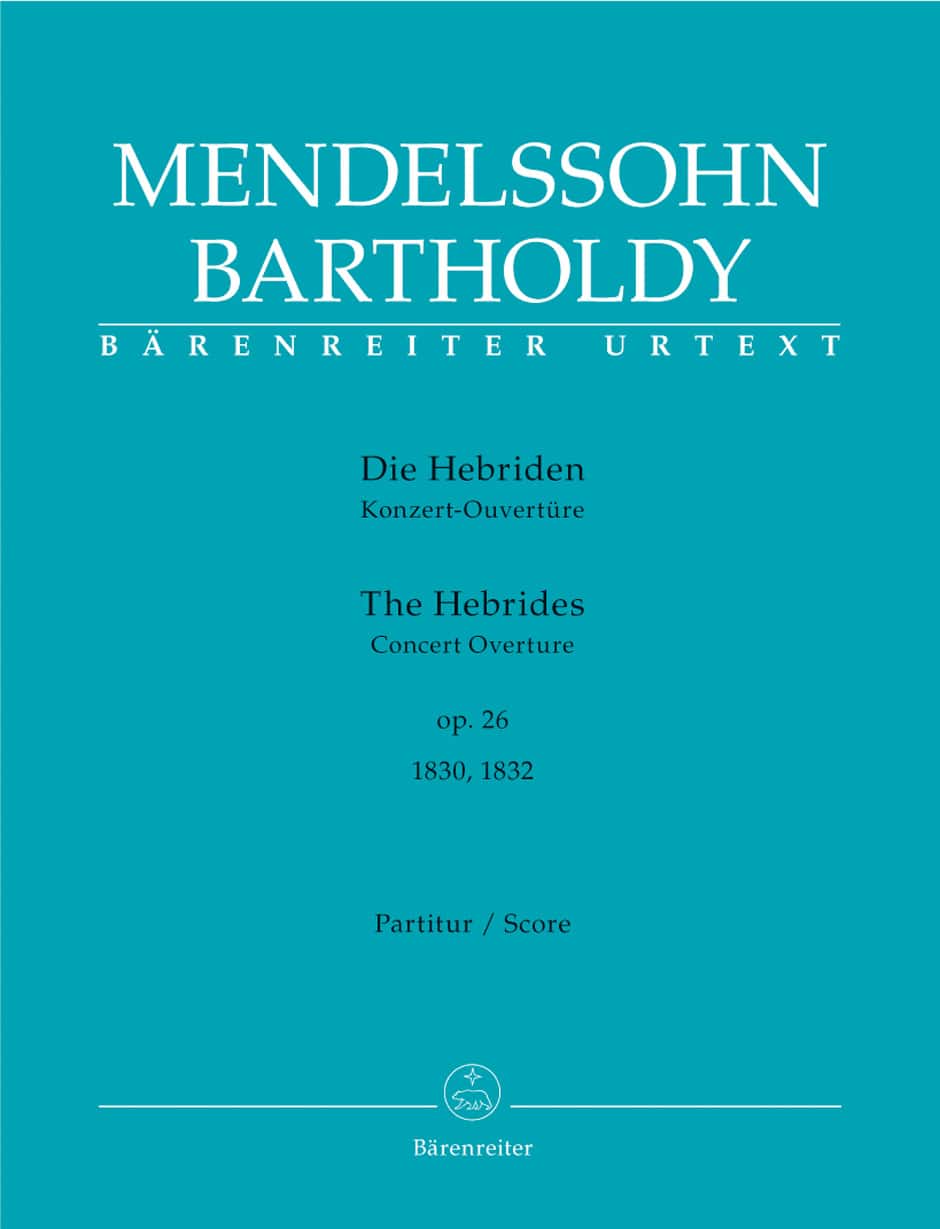BARENREITER MENDELSSOHN F. - HEBRIDES OP.26 - SCORE