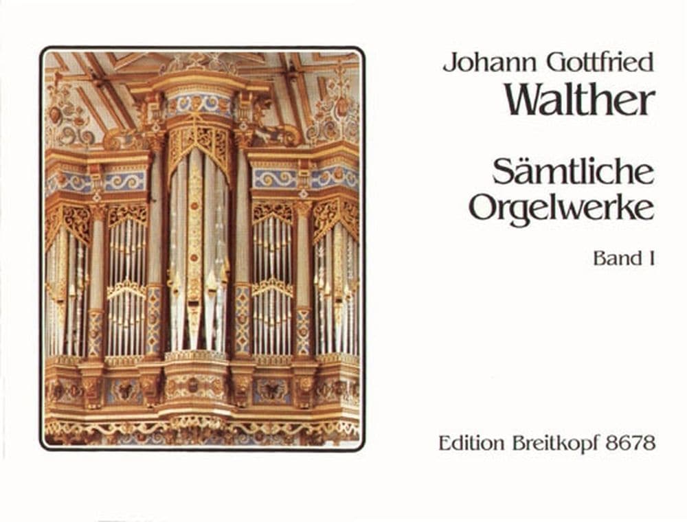 EDITION BREITKOPF WALTHER J.G. - INTEGRALE POUR ORGUE VOL.1