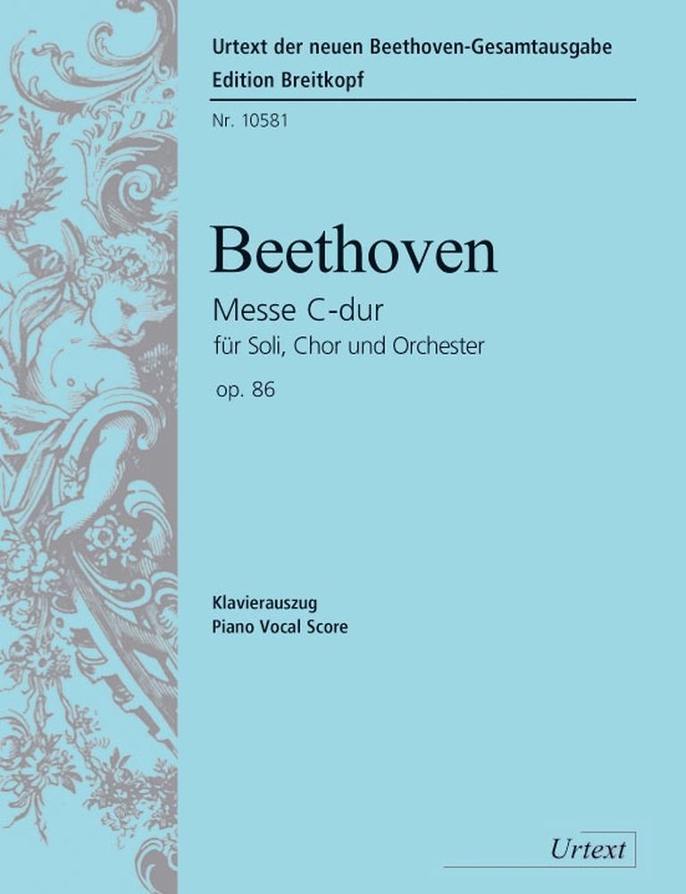 EDITION BREITKOPF BEETHOVEN L.V. - MESSE DO MAJEUR OP. 86 - CHANT, CHOEUR, PIANO
