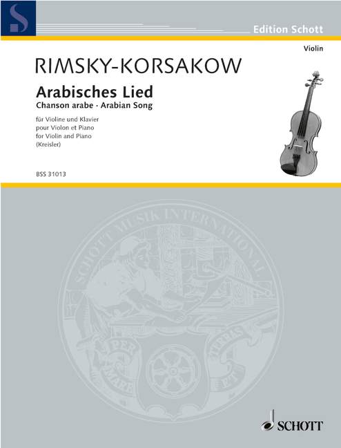 SCHOTT RIMSKY-KORSAKOV NIKOLAI - ARABIAN SONG - VIOLIN AND PIANO