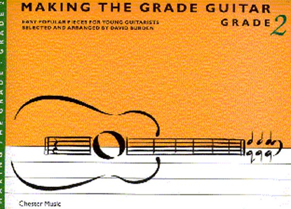 CHESTER MUSIC MAKING THE GRADE GRADE TWO - GUITAR