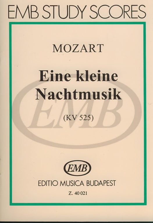 EMB (EDITIO MUSICA BUDAPEST) MOZART W.A. - SERENATA K 525 (EINE KLEINE NACHTMUSIK)