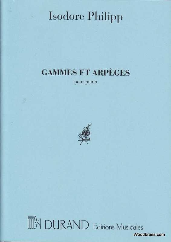 DURAND PHILIPP I. - GAMMES ET ARPEGES - PIANO