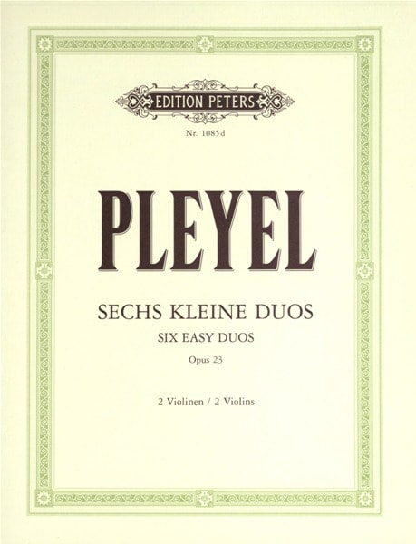 EDITION PETERS PLEYEL IGNAZ JOSEPH - 6 DUETS OP.23 - VIOLIN DUETS