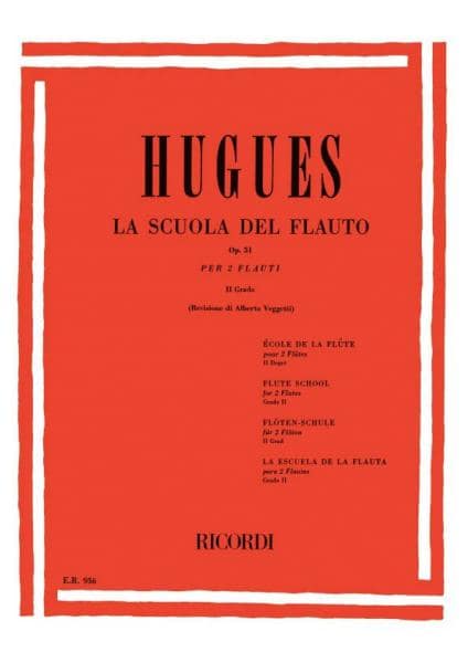 RICORDI HUGUES L. - SCUOLA DEL FLAUTO DIVISA IN 4 GRADI VOL.2 - FLUTE 