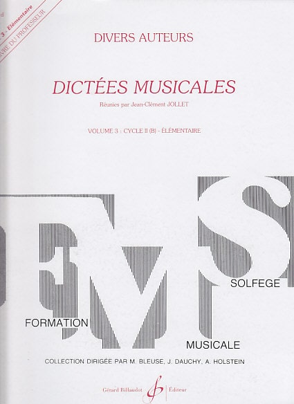 BILLAUDOT JOLLET JEAN-CLEMENT - DICTEES MUSICALES VOL.3 - LIVRE DU PROFESSEUR