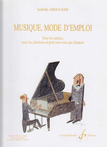 BILLAUDOT ABOULKER ISABELLE - MUSIQUE MODE D'EMPLOI