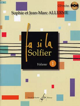 BILLAUDOT ALLERME JEAN-MARC - FA SI LA SOLFIER VOL.1 + CD