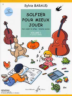 BILLAUDOT BARAUD SYLVIE - SOLFIER POUR MIEUX JOUER VOL.1 (PROFESSEUR)