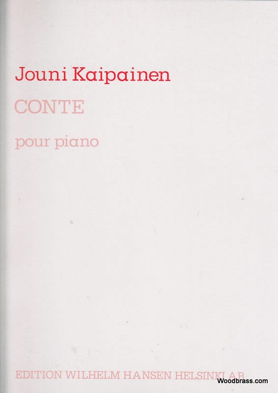 WILHELM HANSEN KAIPAINEN JOUNI - CONTE POUR PIANO