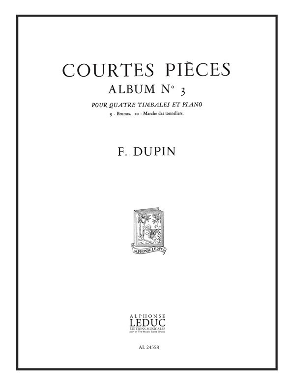 LEDUC DUPIN FRANÇOIS - COURTES PIECES ALBUM N°3