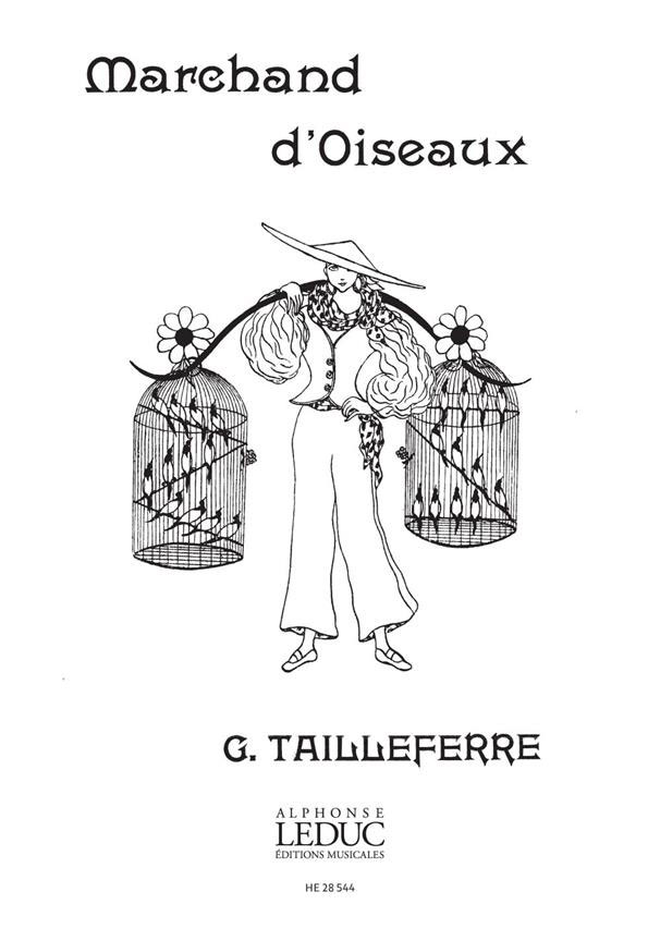 HEUGEL TAILLEFERRE GERMAINE - MARCHAND D'OISEAUX 2 PIANOS