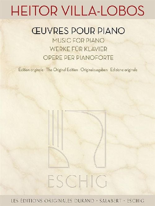 DURAND HEITOR VILLA-LOBOS - ŒUVRES POUR PIANO - EDITION ORIGINALE 