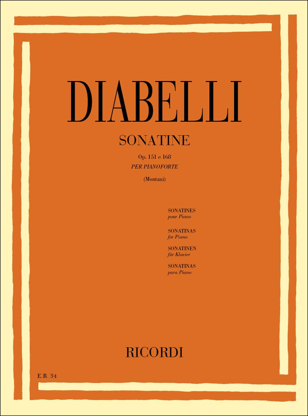 RICORDI DIABELLI A. - 11 SONATINE OP. 151 E 168 - PIANO
