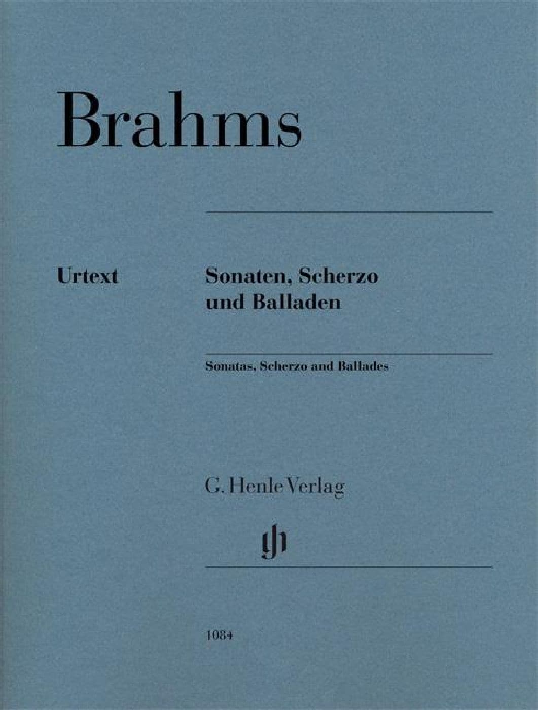 HENLE VERLAG JOHANNES BRAHMS - SONATAS, SCHERZO AND BALLADS PB - PIANO