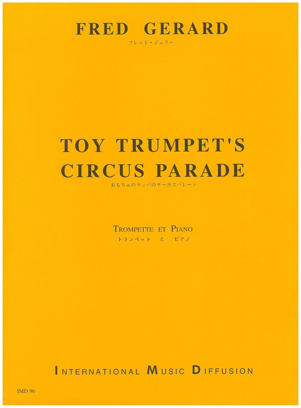 IMD ARPEGES GERARD - TOY TRUMPET'S CIRCUS PARADE - TROMPETTE ET PIANO 