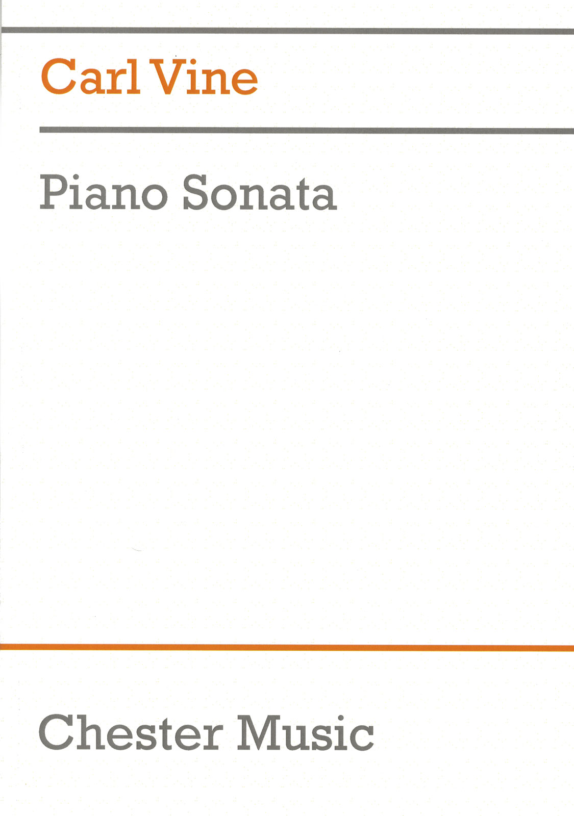 CHESTER MUSIC VINE CARL - PIANO SONATA