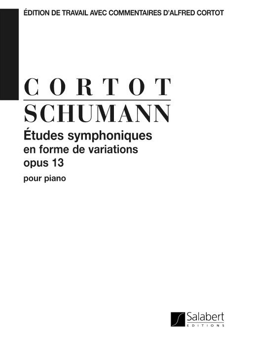 SALABERT SCHUMANN - ETUDES SYMPHONIQUES OP.13 - PIANO