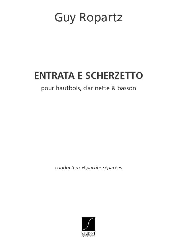 SALABERT ROPARTZ - ENTRADA A SCHERZETTO - HAUTBOIS, CLARINETTE ET BASSON