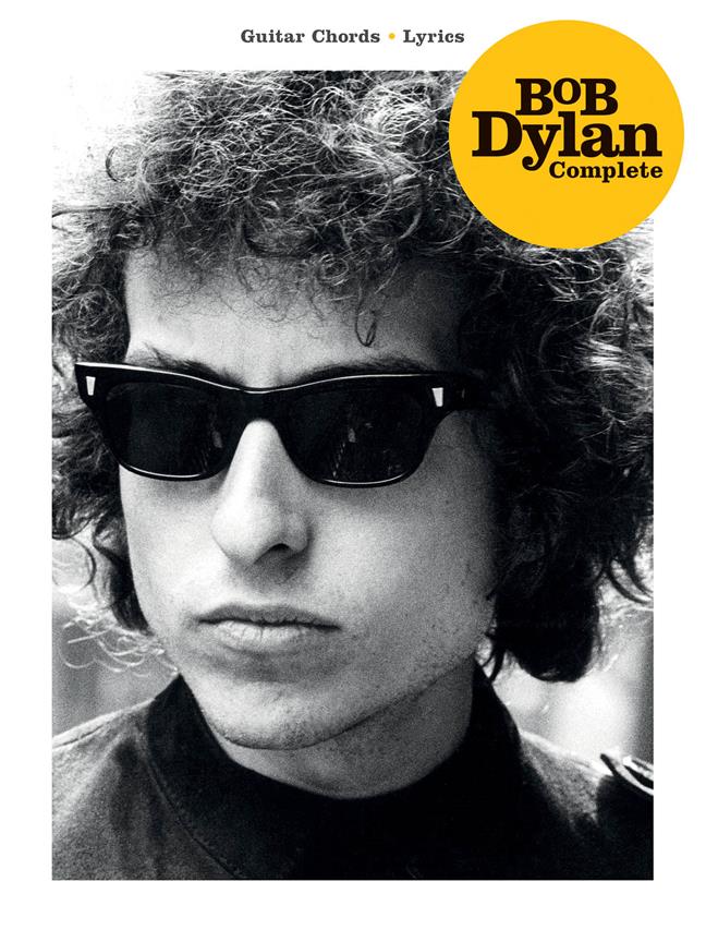 HAL LEONARD BOB DYLAN COMPLETE - PAROLES & ACCORDS