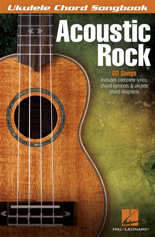 HAL LEONARD ACOUSTIC ROCK UKULELE CHORD SONGBOOK - UKULELE