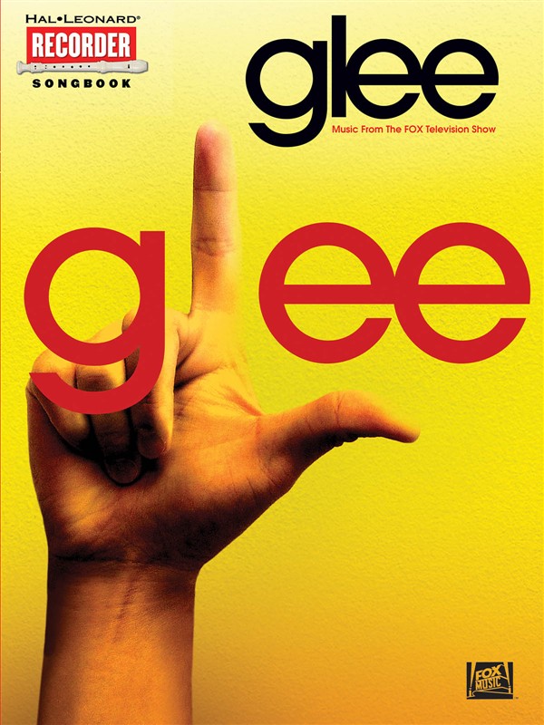 HAL LEONARD GLEE FOR RECORDER MUSIC FROM THE HIT TELEVISION SHOW - RECORDER