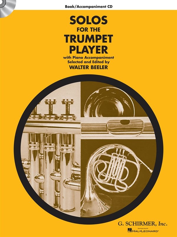 HAL LEONARD SCHIRMER SOLOS FOR THE TRUMPET PLAYER - TRUMPET