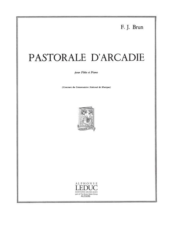 LEDUC BRUN FRANCOIS JULIEN - PASTORALE D'ARCADIE - FLUTE & PIANO
