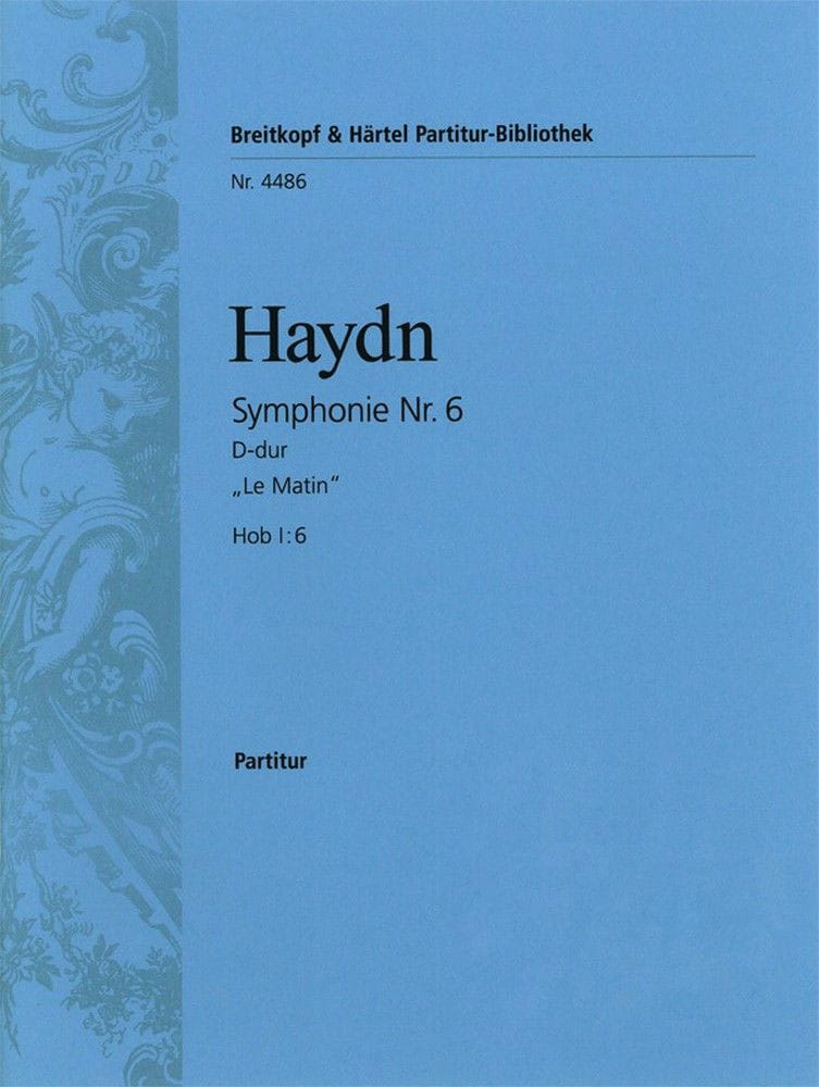 EDITION BREITKOPF HAYDN JOSEPH - SYMPHONIE NR. 6 D-DUR HOB I:6 - ORCHESTRA