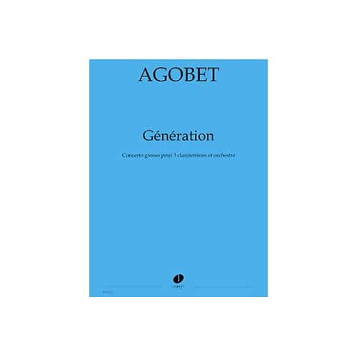 JOBERT AGOBET - GÉNÉRATIONS (3CL/ORCH) - 3 CLARINETTES ET ORCHESTRE