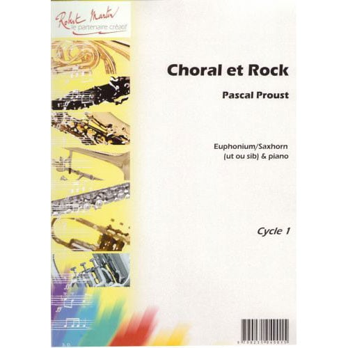 ROBERT MARTIN PROUST P. - CHORAL ET ROCK