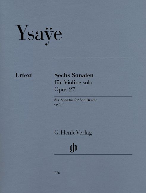 HENLE VERLAG YSAYE E. - SIX SONATAS FOR VIOLIN SOLO OP. 27