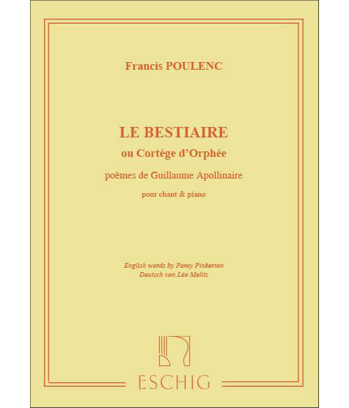 EDITION MAX ESCHIG POULENC F. - LE BESTIAIRE - CHANT ET PIANO