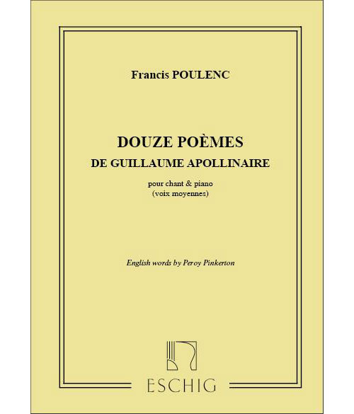 EDITION MAX ESCHIG POULENC F. - 12 POEMES - VOIX MEZZO-SOPRANO ET PIANO