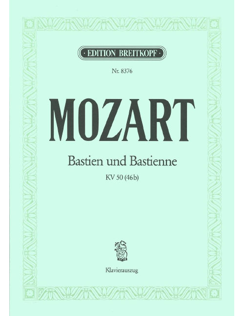 EDITION BREITKOPF MOZART - BASTIEN UND BASTIENNE K. 50 (46B) KV 50 (46B)