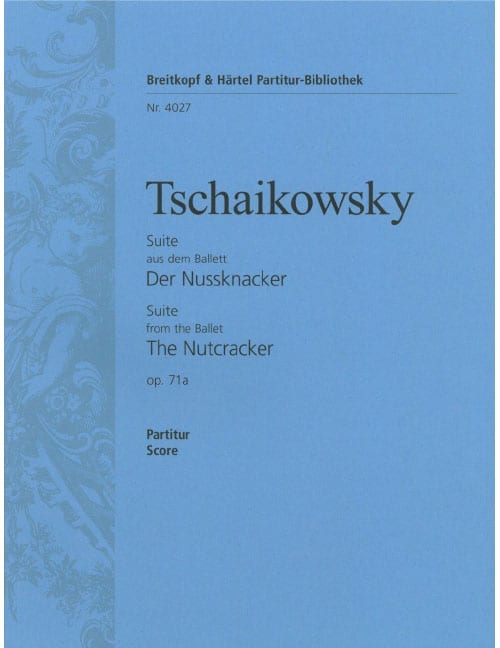 EDITION BREITKOPF NUSSKNACKER-SUITE OP. 71A