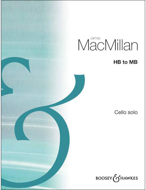 BOOSEY & HAWKES MACMILLAN - HB TO MB - VIOLONCELLE