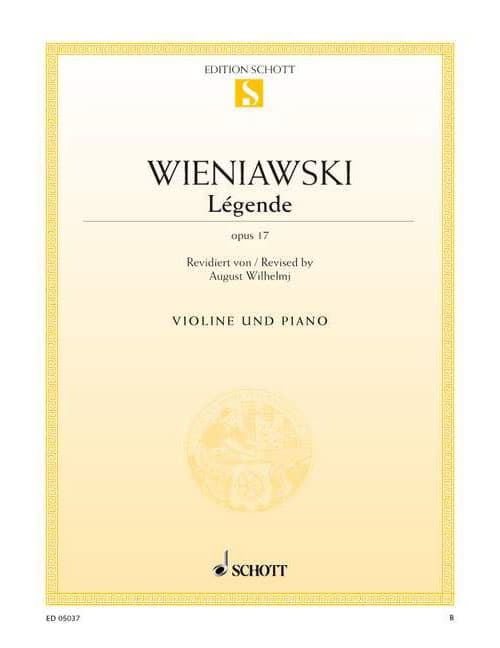 SCHOTT WIENIAWSKI - LÉGENDE OP. 17 - VIOLON ET PIANO