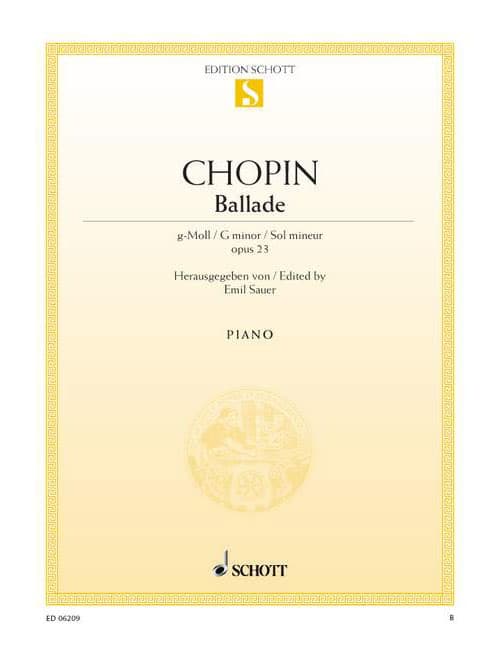 SCHOTT CHOPIN - BALLADE SOL MINEUR OP. 23 - PIANO