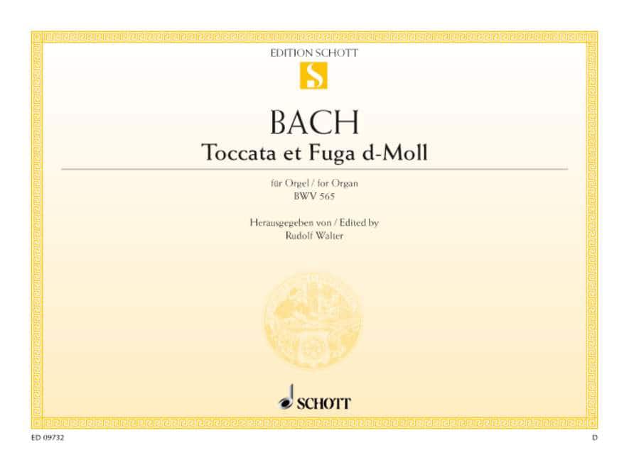 SCHOTT BACH - TOCCATA AND FUGUE D MINOR BWV 565 - ORGUE