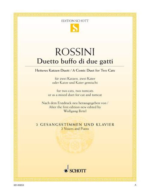 SCHOTT ROSSINI - DUETTO BUFFO DI DUE GATTI - 2 VOICES ET PIANO