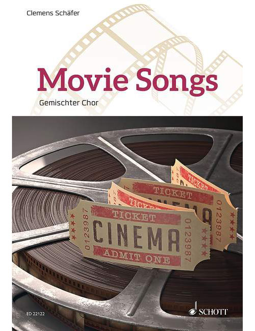 SCHOTT MOVIE SONGS - CHOEUR MIXTE (SATB) ET PIANO